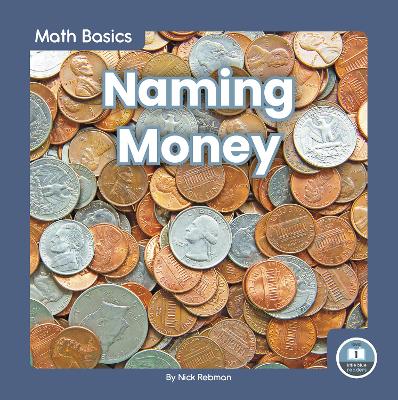 Book cover for Math Basics: Naming Money