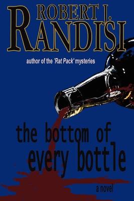 Book cover for The Bottom of Every Bottle