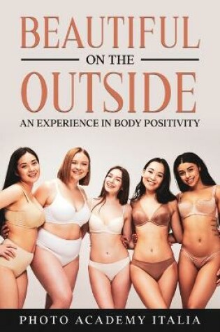 Cover of Beautiful on the Outside