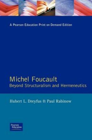 Cover of Michel Foucault: Beyond Structuralism and Hermeneutics