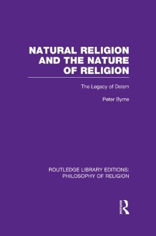 Cover of Natural Religion and the Nature of Religion