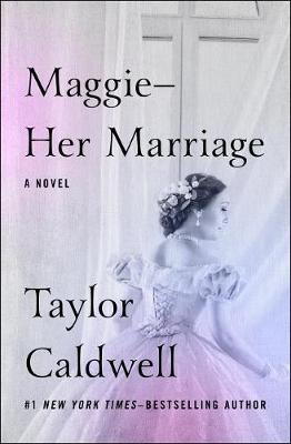 Cover of Maggie--Her Marriage