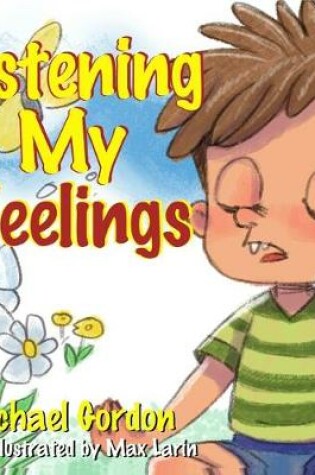 Cover of Listening to My Feelings