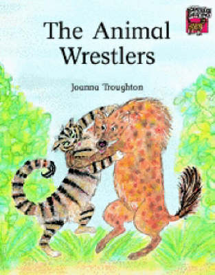 Book cover for The Animal Wrestlers