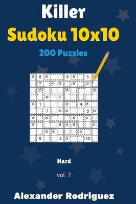 Book cover for Killer Sudoku 10x10 Puzzles - Hard 200 vol. 7