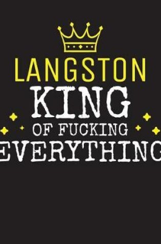 Cover of LANGSTON - King Of Fucking Everything