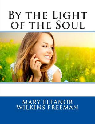 Book cover for By the Light of the Soul