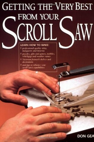 Cover of Getting the Very Best from Your Scroll Saw