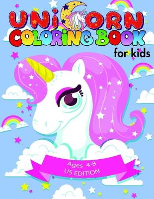 Book cover for Unicorn coloring book for kids ages 4-8 US edition