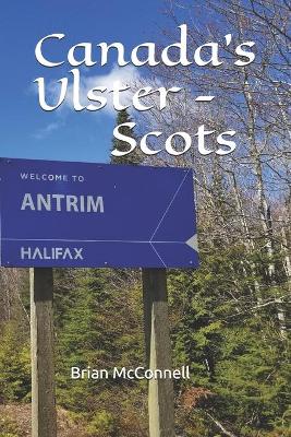 Book cover for Canada's Ulster - Scots