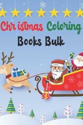 Cover of Christmas Coloring Books Bulk