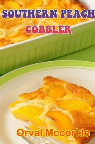 Cover of Southern Peach Cobbler