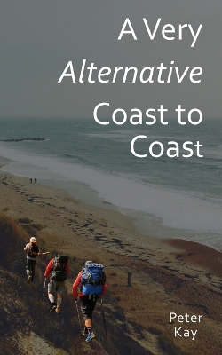 Book cover for A Very Alternative Coast to Coast