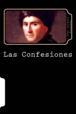 Book cover for Las Confesiones (Spanish Editoin)
