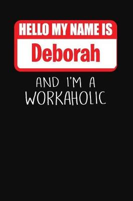 Book cover for Hello My Name Is Deborah