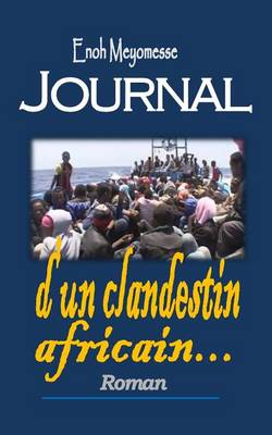 Book cover for Journal D'Un Clandestin Africain