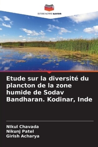 Cover of Etude sur la diversité du plancton de la zone humide de Sodav Bandharan. Kodinar, Inde