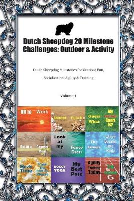 Book cover for Dutch Sheepdog 20 Milestone Challenges