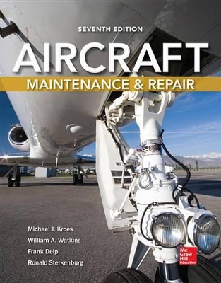 Book cover for Aircraft Maintenance and Repair, Seventh Edition