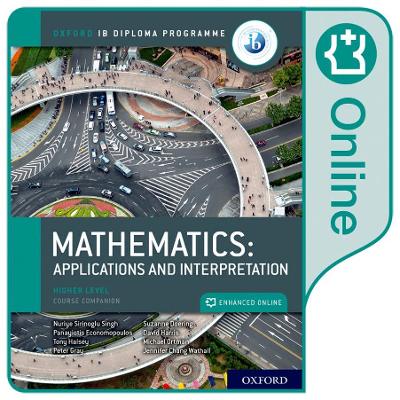 Book cover for Oxford IB Diploma Programme: Oxford IB Diploma Programme: IB Mathematics: applications and interpretation Higher Level Enhanced Online Course Book