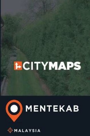 Cover of City Maps Mentekab Malaysia