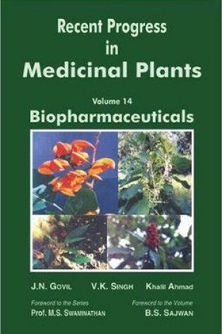 Cover of Recent Progress in Medicinal Plants (Biopharmaceuticals)