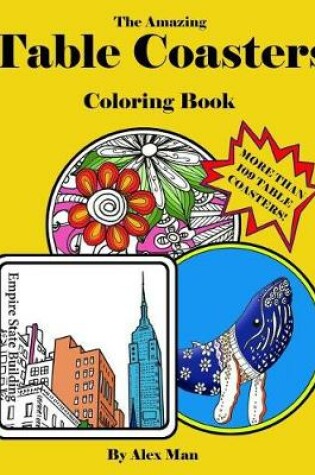 Cover of The Amazing Table Coasters Coloring Book
