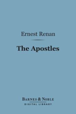 Cover of The Apostles (Barnes & Noble Digital Library)