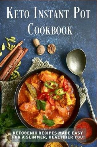 Cover of Keto Instant Pot Cookbook