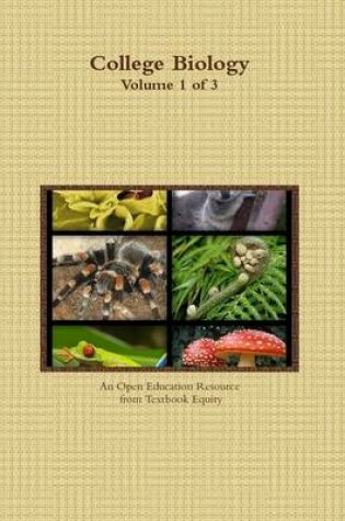 Cover of College Biology Volume 1 of 3