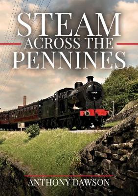 Book cover for Steam Across The Pennines