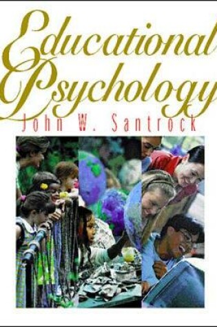 Cover of Educational Psychology with Free Case Study CD-ROM and Free Making the Grade CD-ROM