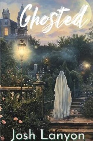 Cover of Ghosted