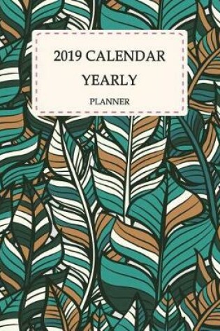 Cover of 2019 Calendar Yearly Planner