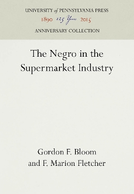 Cover of The Negro in the Supermarket Industry