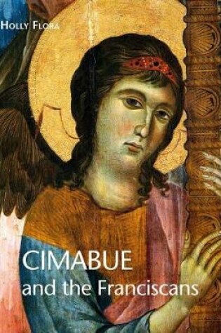 Cover of Cimabue and the Franciscans