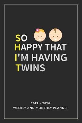 Book cover for So Happy That I'm Having Twins