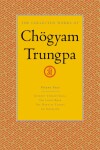 Book cover for The Collected Works of Choegyam Trungpa, Volume 4