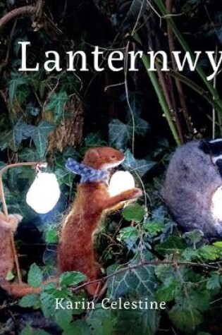 Cover of Y Lanternwyr