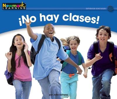 Cover of Ino Hay Clases! Leveled Text