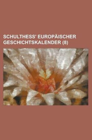 Cover of Schulthess' Europaischer Geschichtskalender (8)