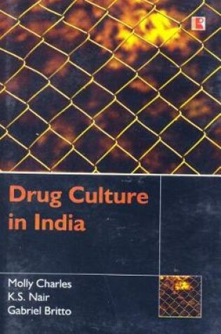 Cover of Drug Culture in India