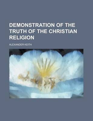 Book cover for Demonstration of the Truth of the Christian Religion