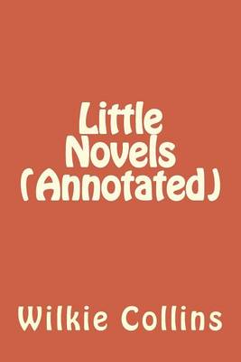 Book cover for Little Novels (Annotated)