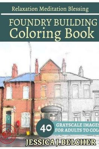 Cover of Foundry Building Coloring Books