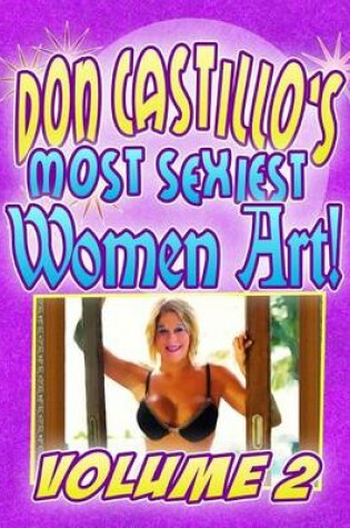 Cover of Don Castillo's Most Sexiest Women in Art! vol. 2