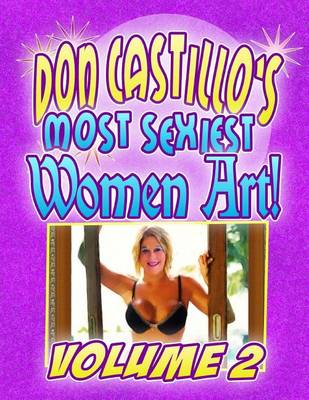 Book cover for Don Castillo's Most Sexiest Women in Art! vol. 2