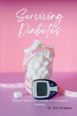 Book cover for Surviving Diabetes