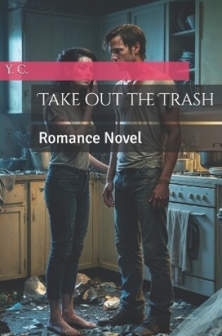 Cover of Take out the Trash