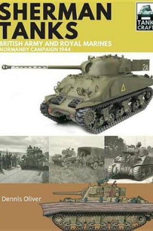 Cover of Sherman Tanks of the British Army and Royal Marines
